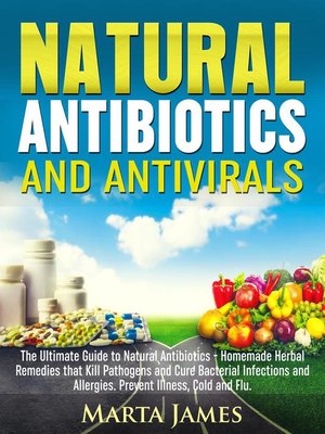cover image of Natural Antibiotics and Antivirals